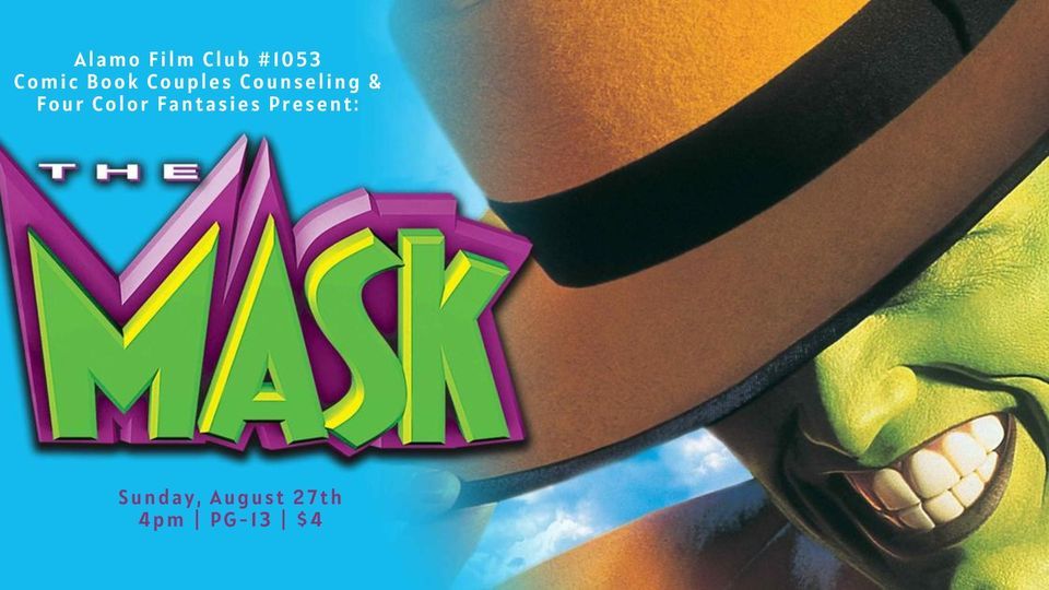 Alamo Winchester Film Club 1053 CBCC & Four Color Present Jim Carrey in THE MASK [1994