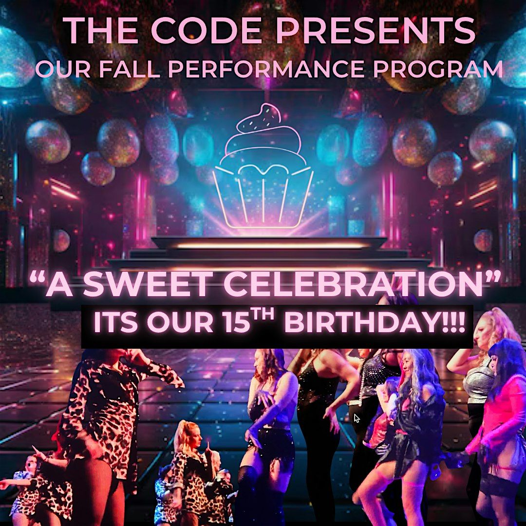 The Code Yeg Presents " A Sweet Celebraton" | Event in Edmonton | AllEvents