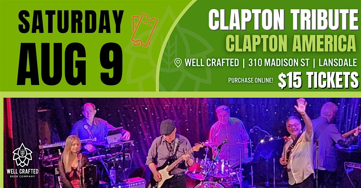 Clapton Tribute Featuring Clapton America, 9 August | Event in Lansdale | AllEvents
