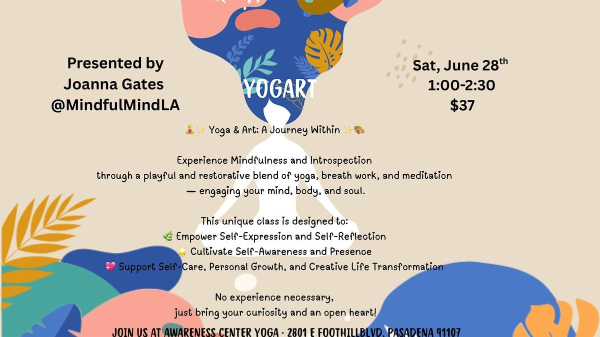 ✨YOGART - Yoga & Art: A Journey Within ✨, 28 June | Event in Pasadena | AllEvents