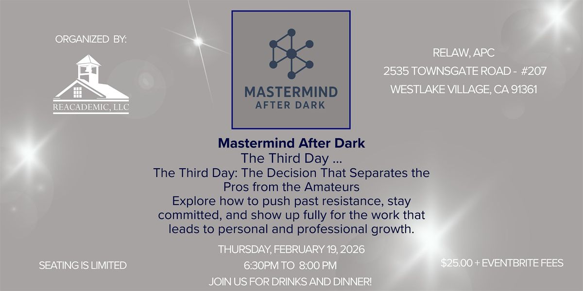 Mastermind After Dark - The Third Day ..., 19 February | Event in Thousand Oaks | AllEvents