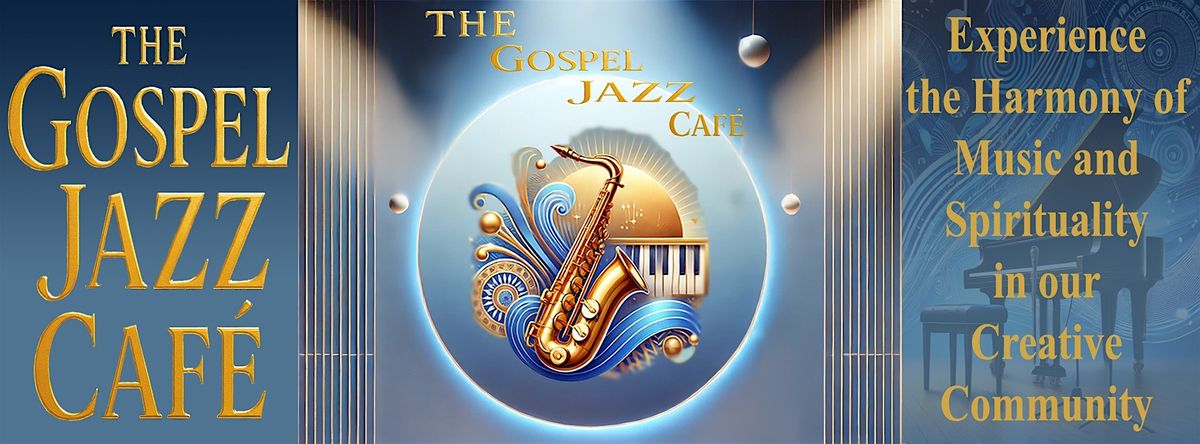The Gospel Jazz Cafe, 1 June | Event in Atlanta | AllEvents