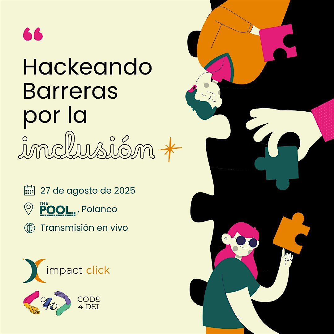 Hackeando Barreras por la inclusión, 19 November | Event in Ciudad de México | AllEvents