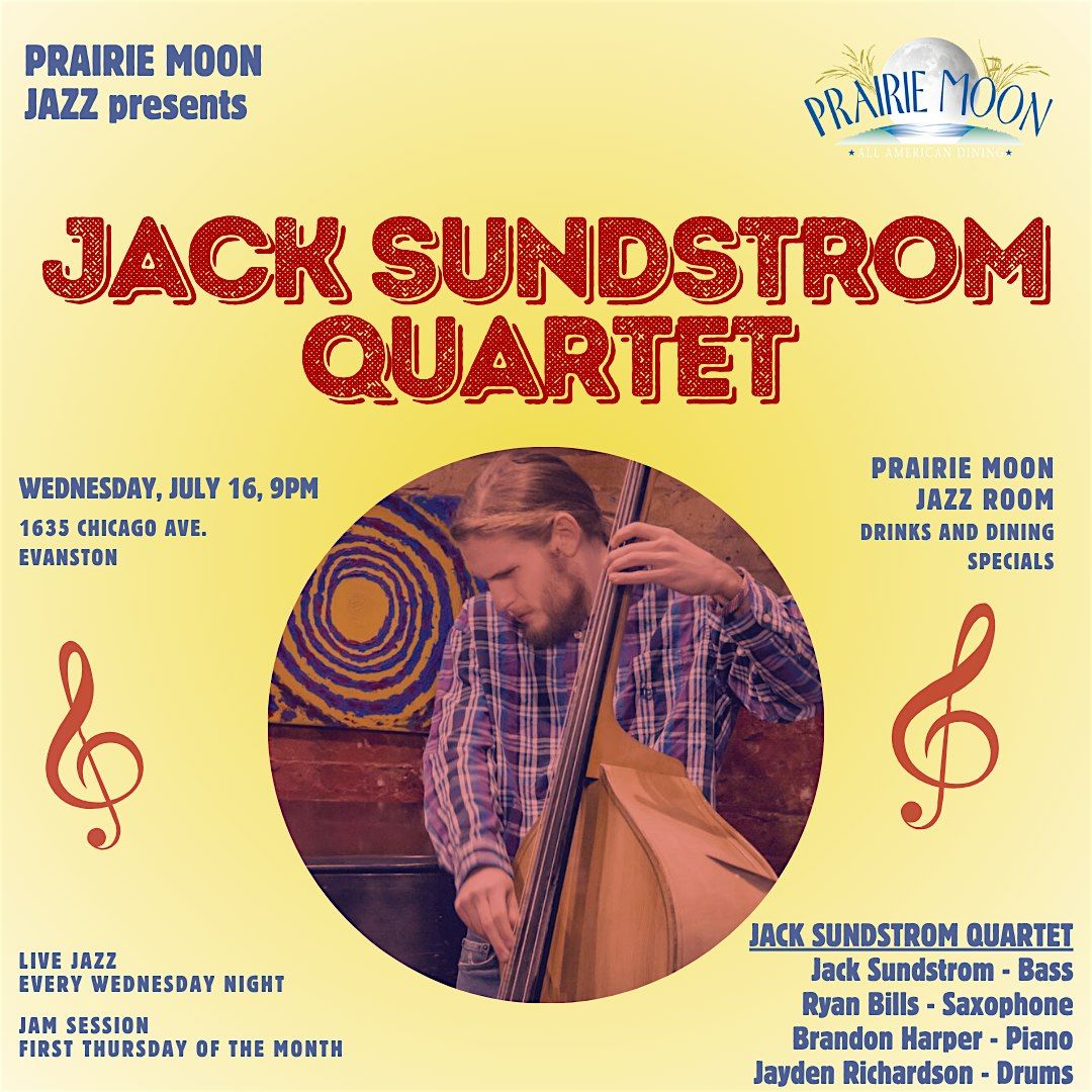 JACK SUNDSTROM QUARTET at PRAIRIE MOON IN EVANSTON, 16 July | Event in Evanston | AllEvents