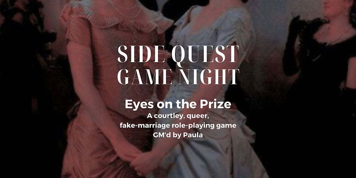 Game Night: "Eyes on the Prize" w/ GM Paula at Side Quest Books & Games, 26 June | Event in Somerville