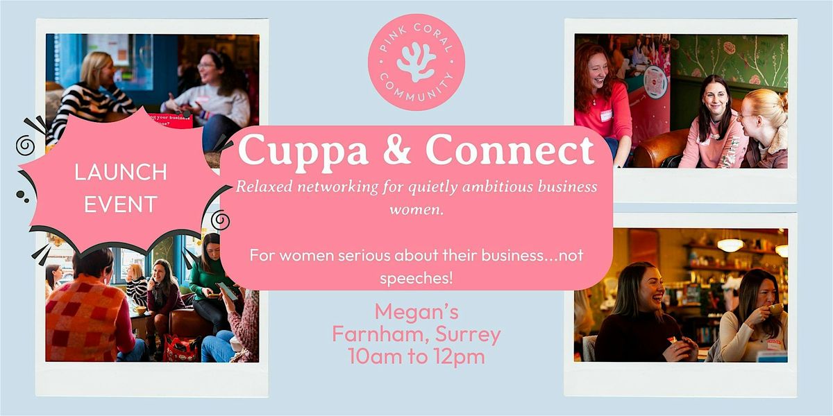Farnham Launch Event October: Women's Networking | Pink Coral Community, 29 October | Event in Farnham | AllEvents