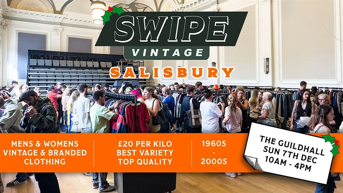 Swipe Vintage x Salisbury Kilo Sale, 7 December | Event in Guildhall Square | AllEvents
