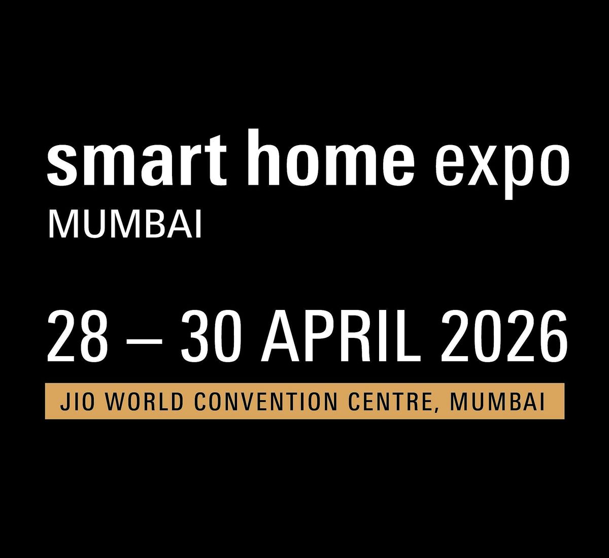 SMART HOME EXPO 2026, 28 April | Event in मुंबई | AllEvents