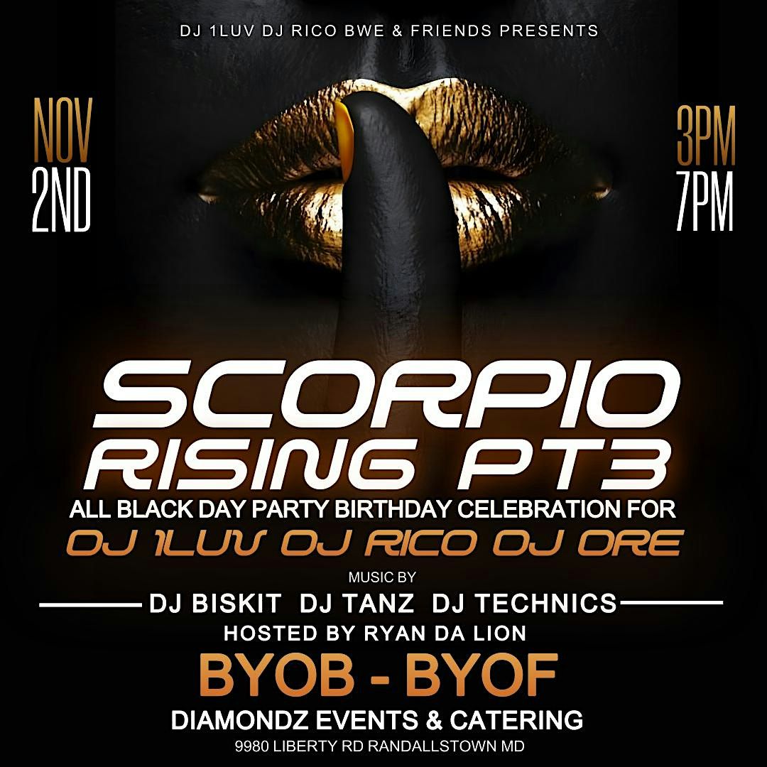 "Scorpio Rising Pt 3", 2 November | Event in Randallstown | AllEvents