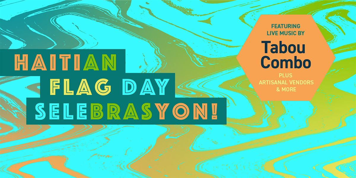 Haitian Flag Day Selebrasyon!, 15 May | Event in Brooklyn | AllEvents