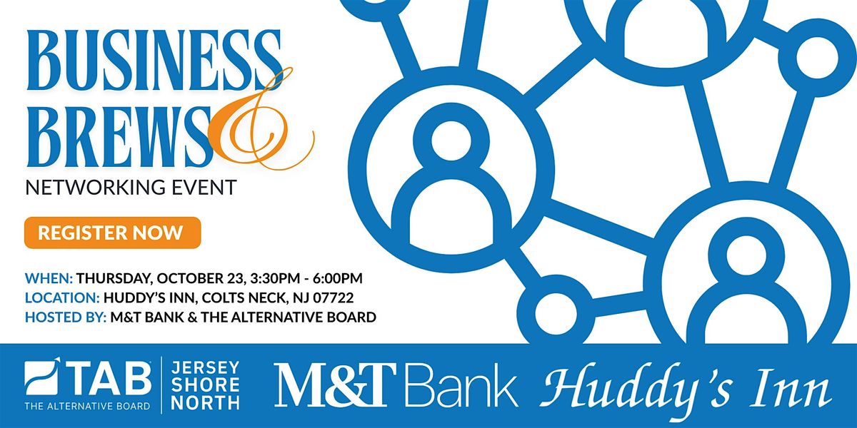 Business & Brews Networking Event, 23 October | Event in Colts Neck | AllEvents
