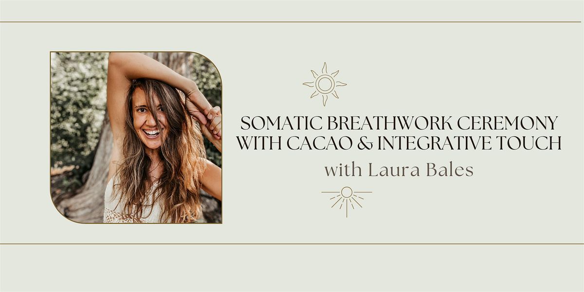 Somatic Breathwork Ceremony with Cacao and Integrative Touch, 21 July | Event in Boulder | AllEvents