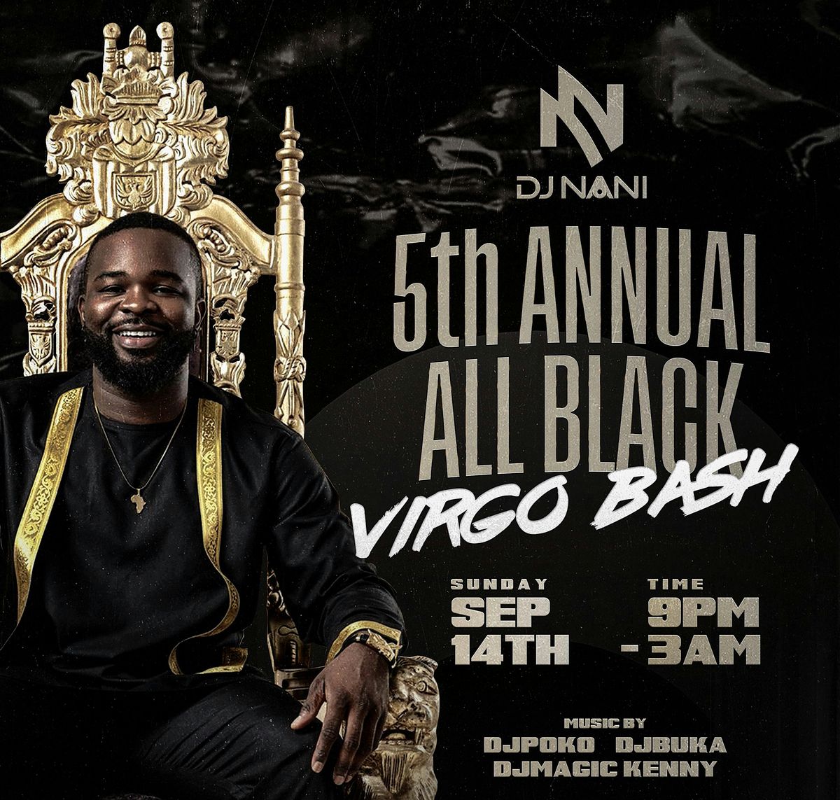 DJ NANI 5th ANNUAL ALL BLACK VIRGO BASH, 14 September | Event in Atlanta | AllEvents
