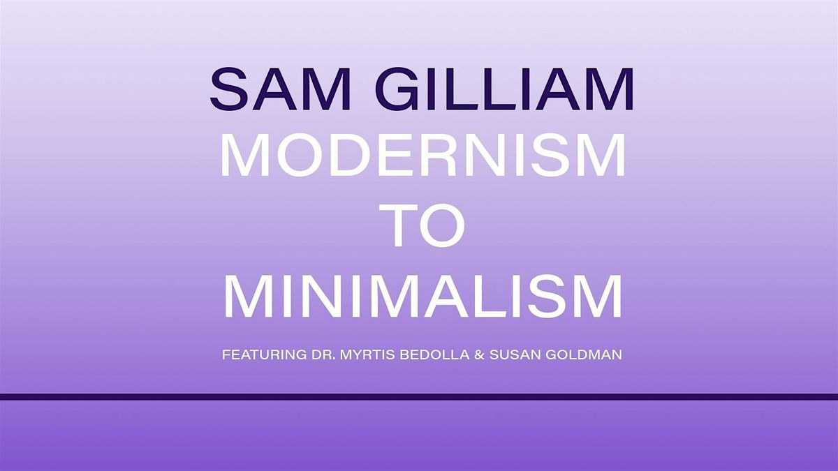 Sam Gilliam: Modernism to Minimalism, 14 December | Event in Baltimore | AllEvents