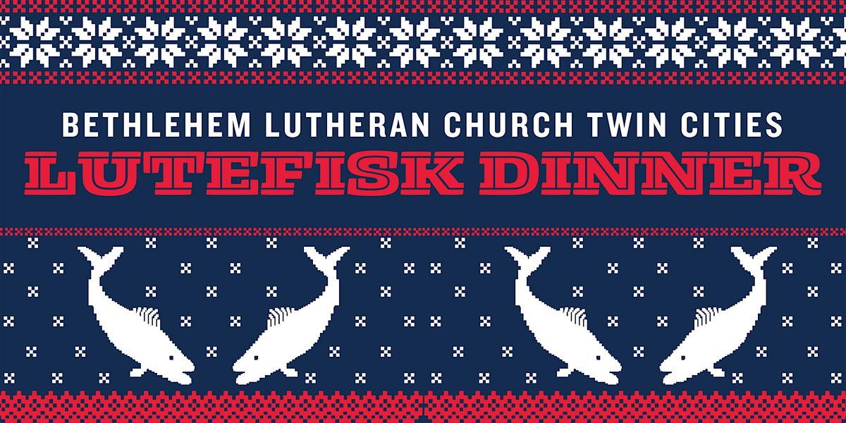 Annual Lutefisk Dinner 2025, 22 November | Event in Minneapolis | AllEvents