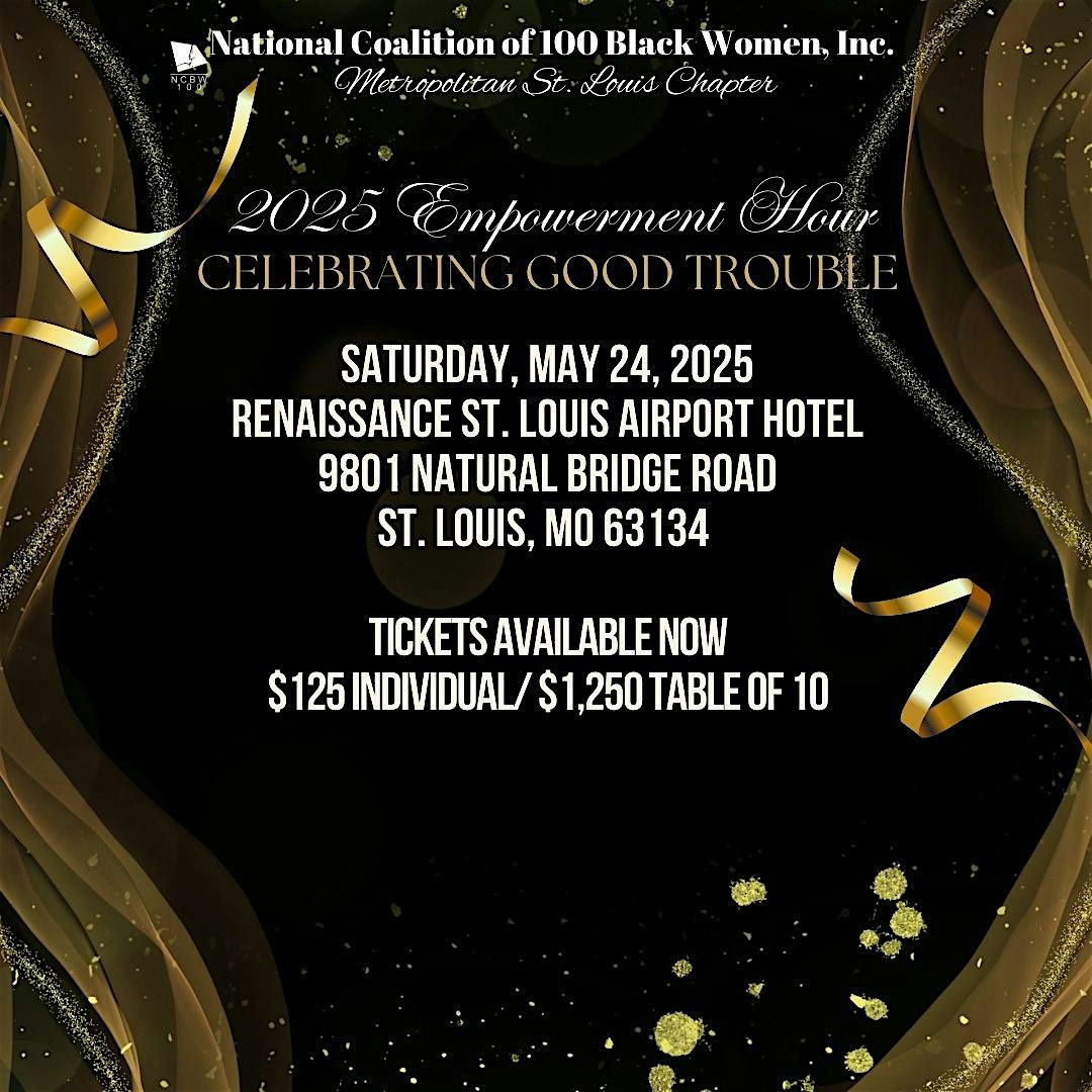 2025 Empowerment Hour:  Celebrating Good Trouble, 24 May | Event in St. Louis | AllEvents
