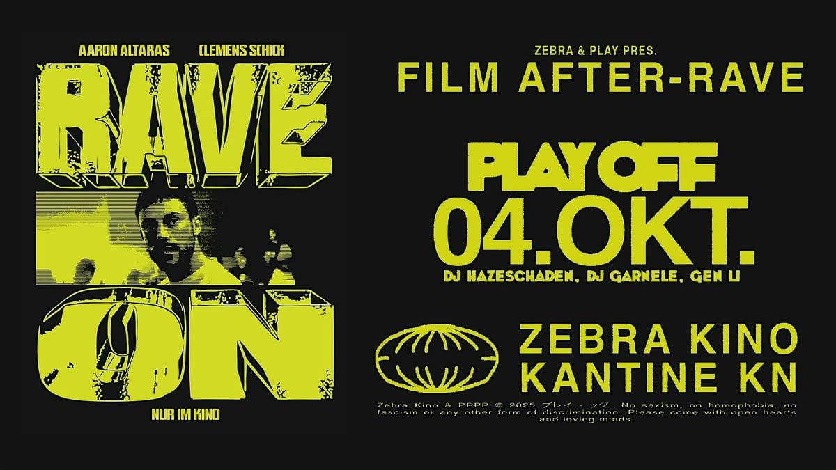 RAVE ON - PLAY OFF Afterparty  Sa.04.OKT. Kantine Kn | Event in Konstanz | AllEvents