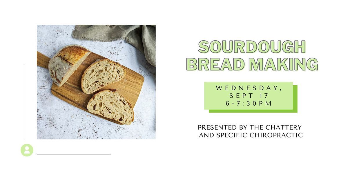 Sourdough Bread Making: Simplifying Sourdough, 17 September | Event in Chattanooga | AllEvents