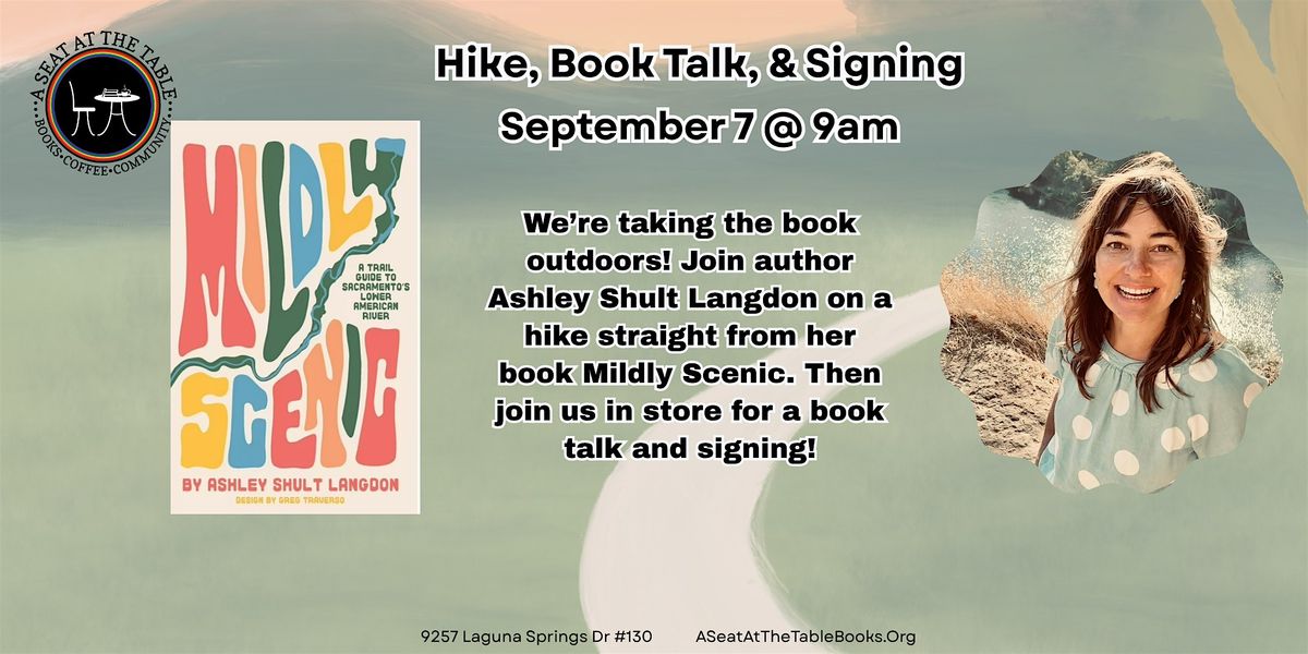 Mildly Scenic: Hike, Author Talk & Signing, 7 September | Event in Elk Grove | AllEvents