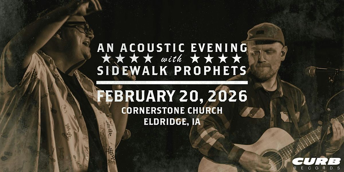 An Acoustic Evening With Sidewalk Prophets-Spring 2026-Eldridge, IA, 20 February | Event in Eldridge | AllEvents