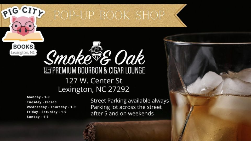 Popup Book Shop Smoke and Oak Premium Bourbon & Cigar Lounge, Smoke