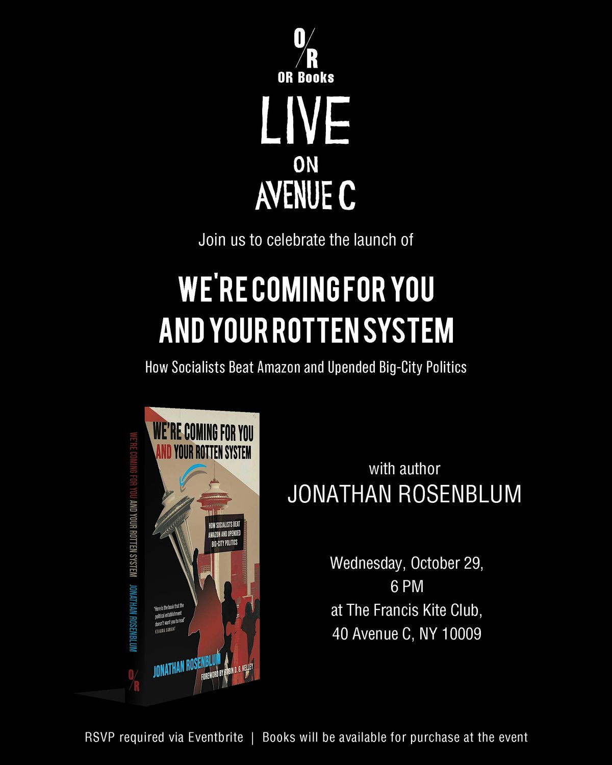 We're Coming for You and Your Rotten System, 29 October | Event in New York | AllEvents