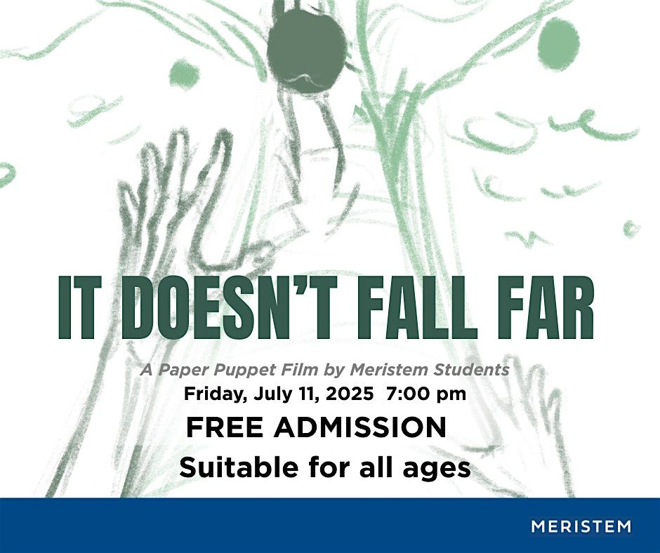 It Doesn't Fall Far Free Community Event Performance, 11 July | Event in Fair Oaks | AllEvents