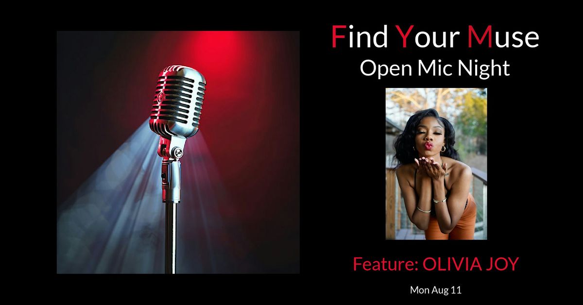 Find Your Muse Open MIC featuring OLIVIA JOY!, 11 August | Event in Charlotte | AllEvents