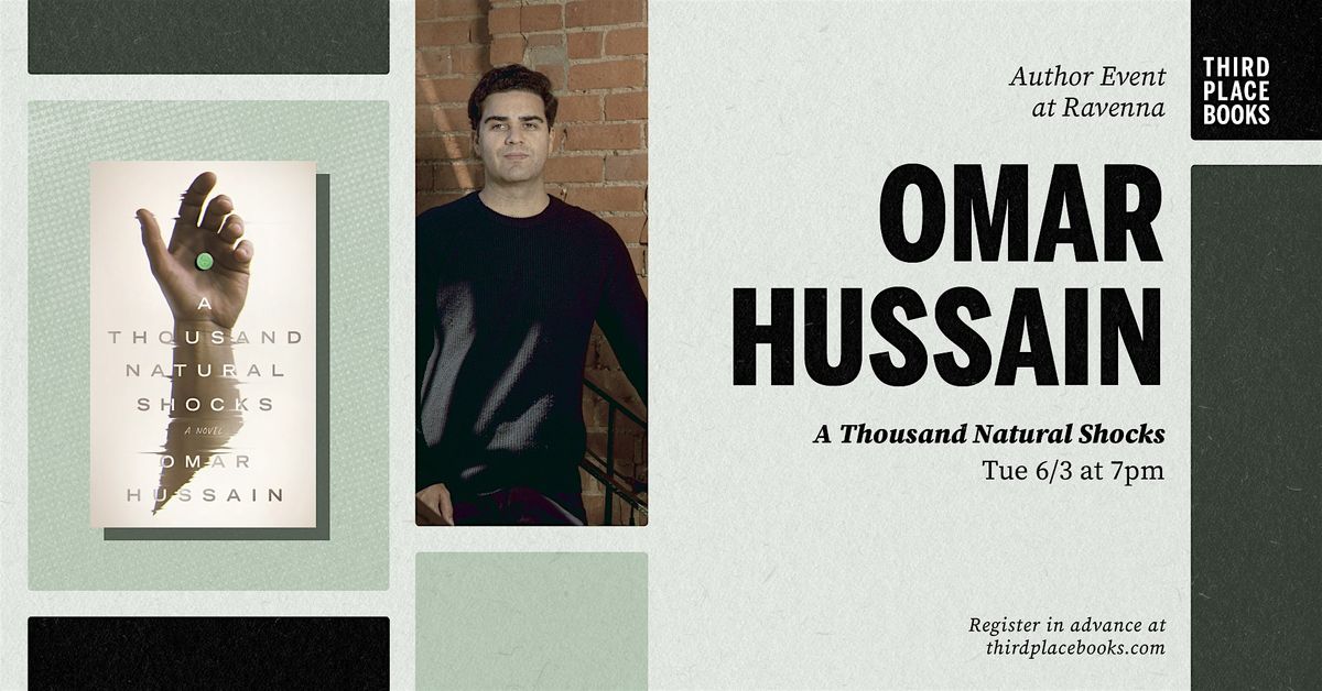Omar Hussain presents 'A Thousand Natural Shocks' | Event in Seattle | AllEvents