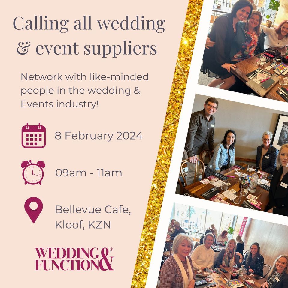 Wedding Industry Networking Event, Bellevue Cafe, Kloof, February 8