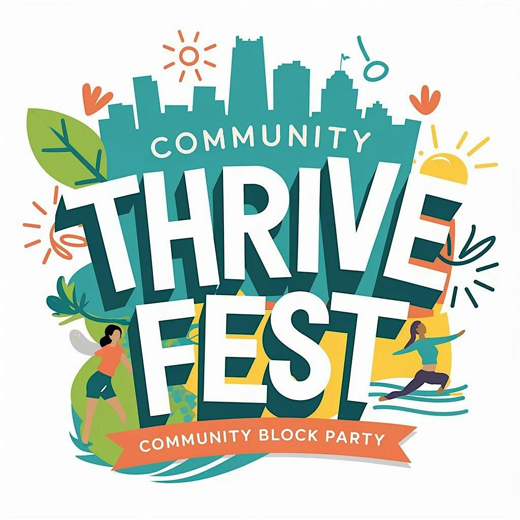 Thrive Fest- A Community Health Block Party, 21 June | Event in Pittsburgh | AllEvents