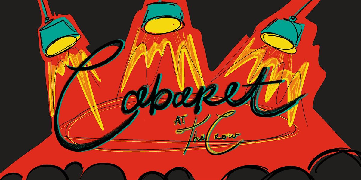 Cabaret at The Crow, 18 April | Event in Santa Monica | AllEvents
