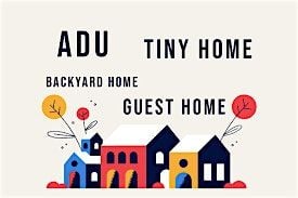 ADU & Tiny House Class | Event in Goodyear | AllEvents