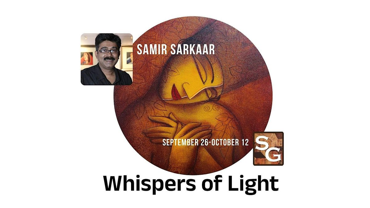 Art Exhibition "WHISPERS OF LIGHT" by Samir Sarkaar, 26 September | Event in Brooklyn | AllEvents