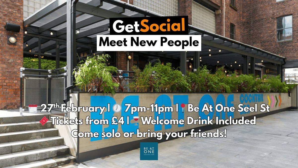 GetSocial Drinks | Meet New People &amp;amp; Make Friends (20s–40s) 🍹