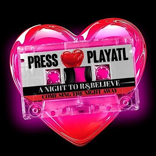 PRESS PLAY ATL!! ATL'S NEW THURSDAY NIGHT! | Event in Atlanta | AllEvents