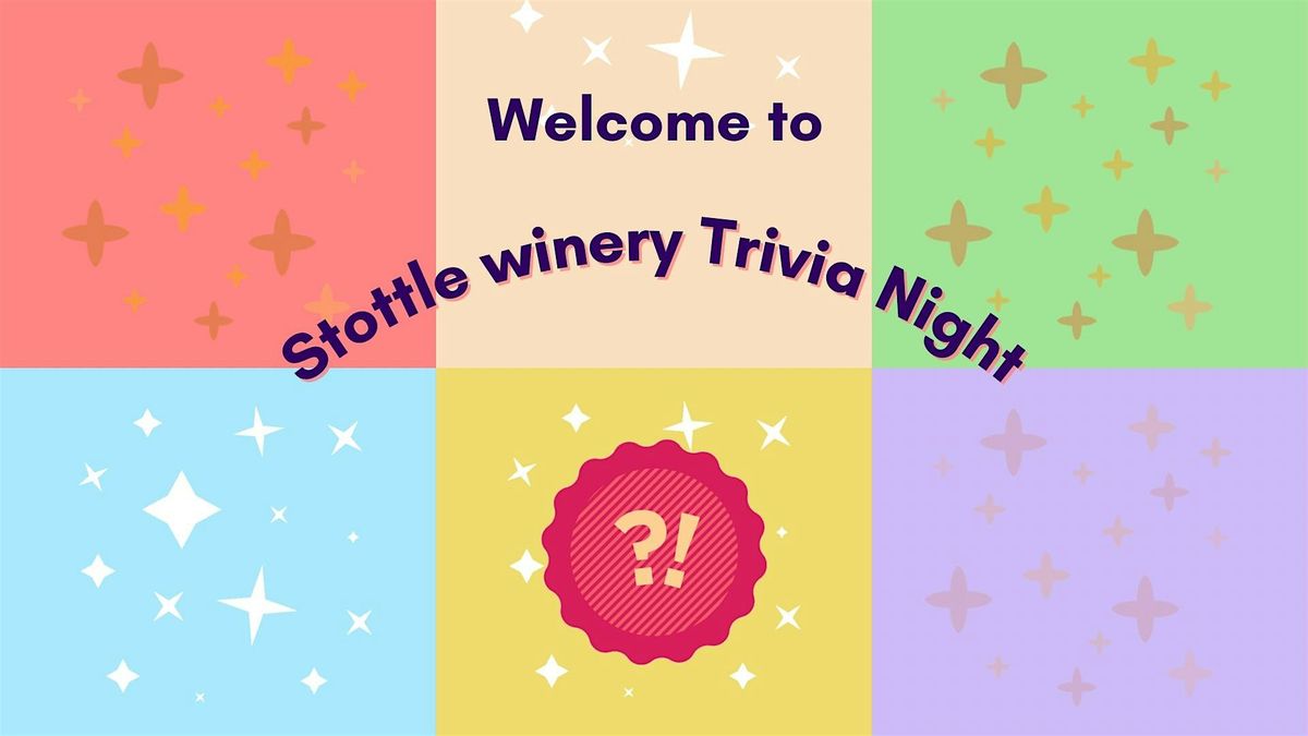 Stottle Winery Trivia Night in May, 22 May | Event in Lacey | AllEvents