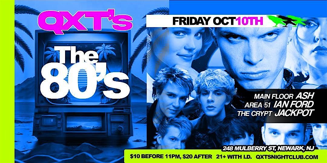 FLASHBACK FRIDAYS - THE 80's!, 10 October | Event in Newark | AllEvents