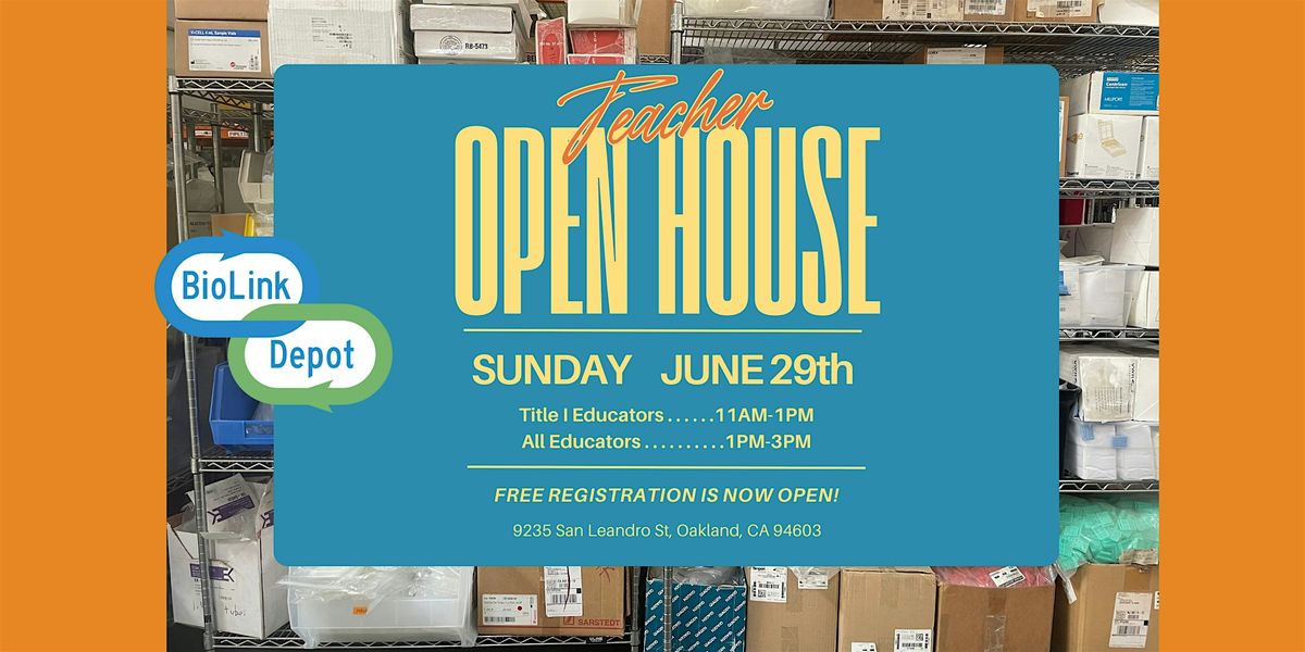 Bio-Link Depot Educator Open House - June 29th, 29 June | Event in Oakland | AllEvents