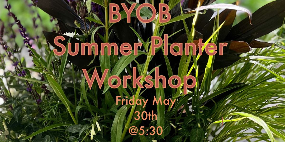 BYOB Summer Planter Workshop, 30 May | Event in Oreland | AllEvents