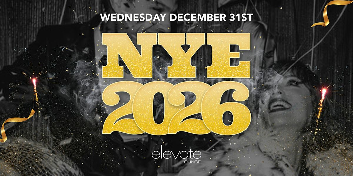 New Years Eve 2026 LosAngeles @ Elevate Lounge DTLA