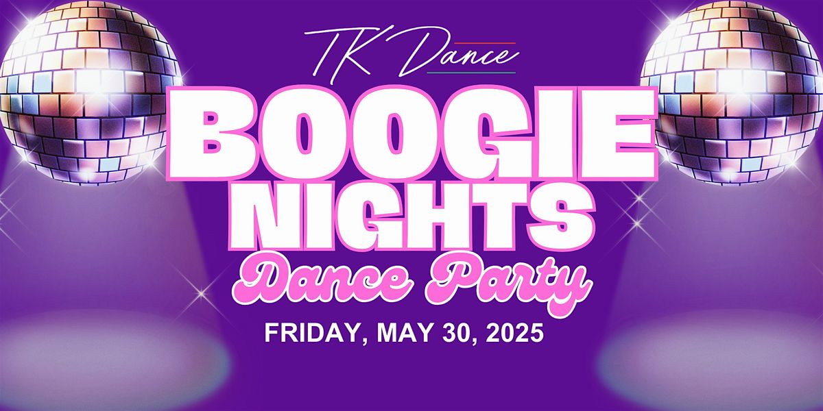 Boogie Nights Dance Party, 30 May | Event in Waltham | AllEvents