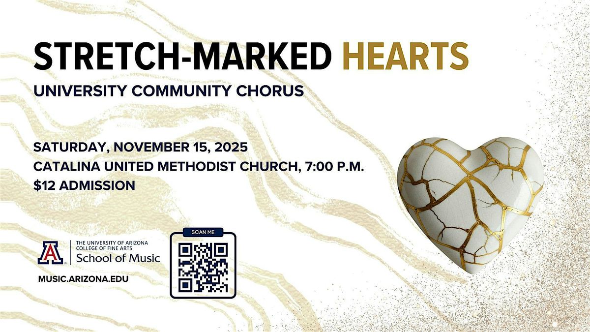 Stretch-Marked Hearts: Fall Concert (UCC and IRHS Choral Department), 15 November | Event in Tucson | AllEvents
