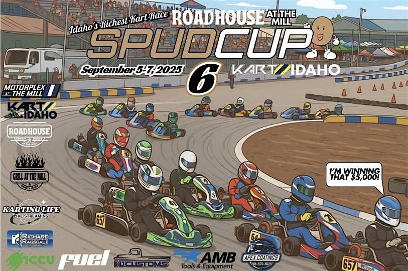 Roadhouse at the Mill presents: Spud Cup 6, 5 September | Event in Emmett | AllEvents