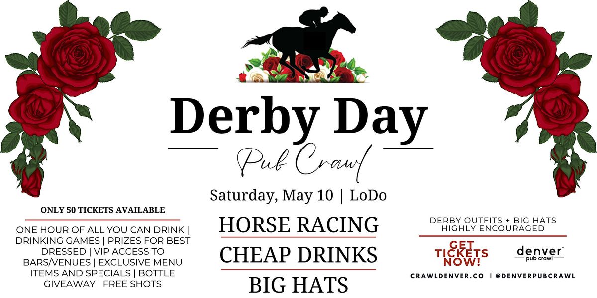 The Official Denver Derby Day Pub Crawl, 10 May | Event in Denver | AllEvents