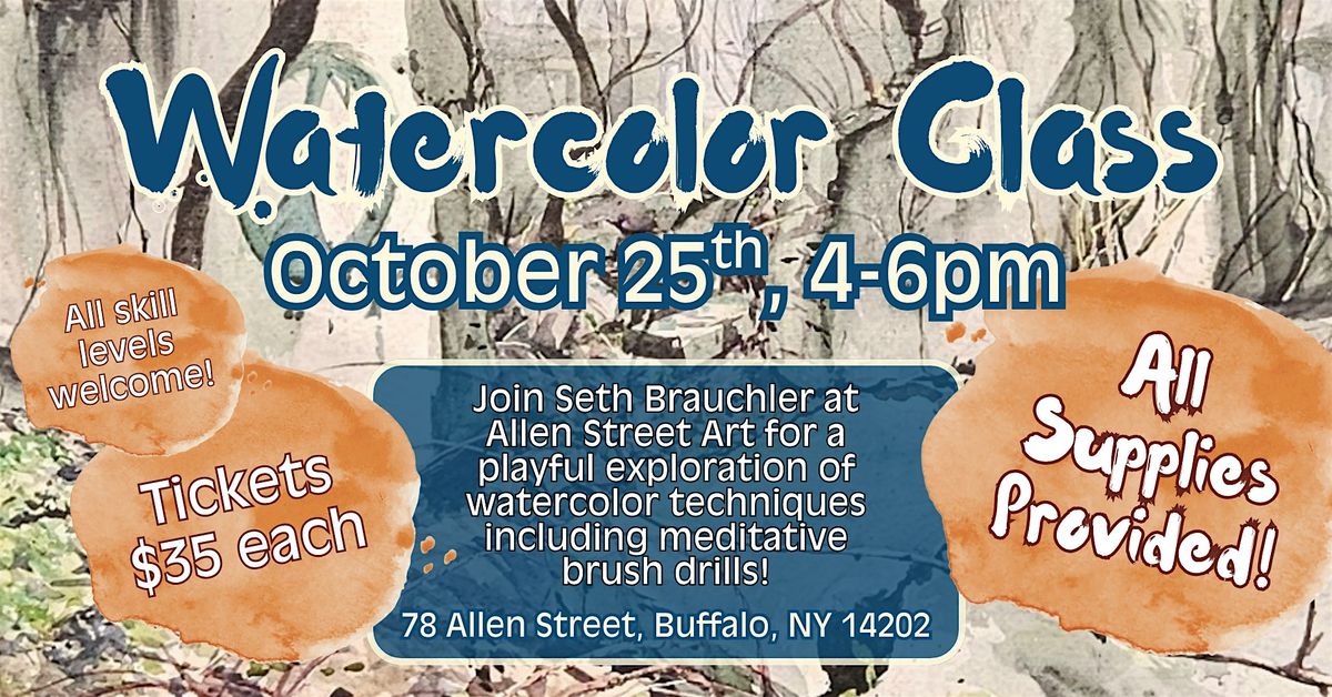 Watercolor Class with Seth Brauchler, 25 October | Event in Buffalo | AllEvents