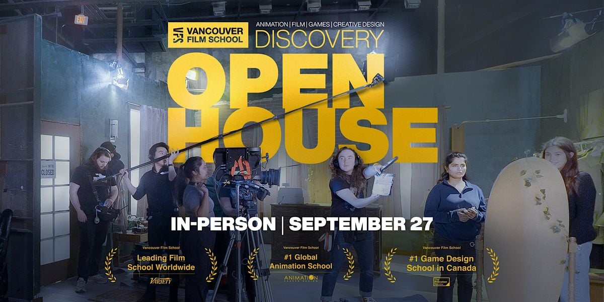Vancouver Film School Open House - September 2025, 27 September | Event in Vancouver | AllEvents