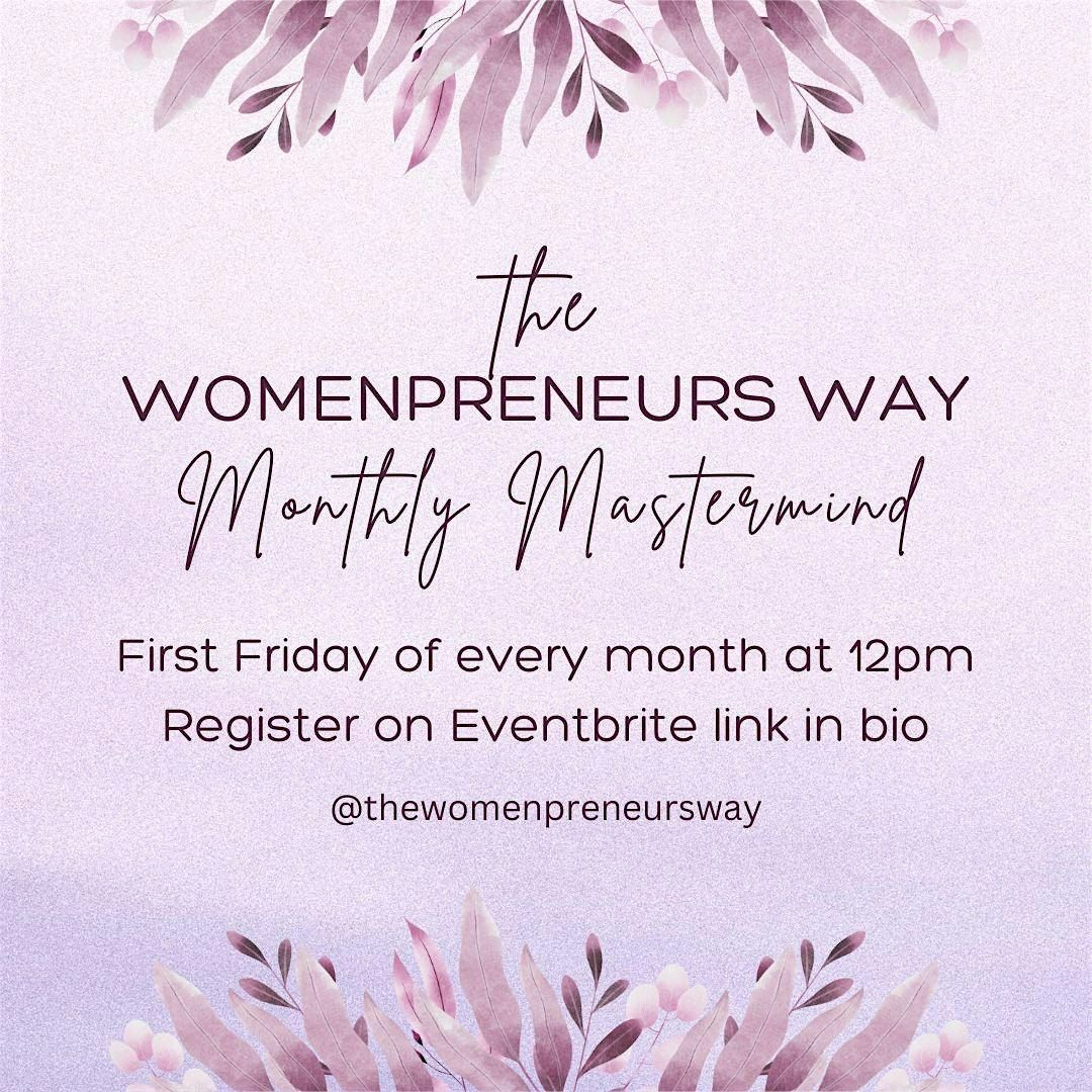 The Womenpreneurs Way: Monthly Meetup with Mimi Marie, 6 June | Event in San Marcos | AllEvents