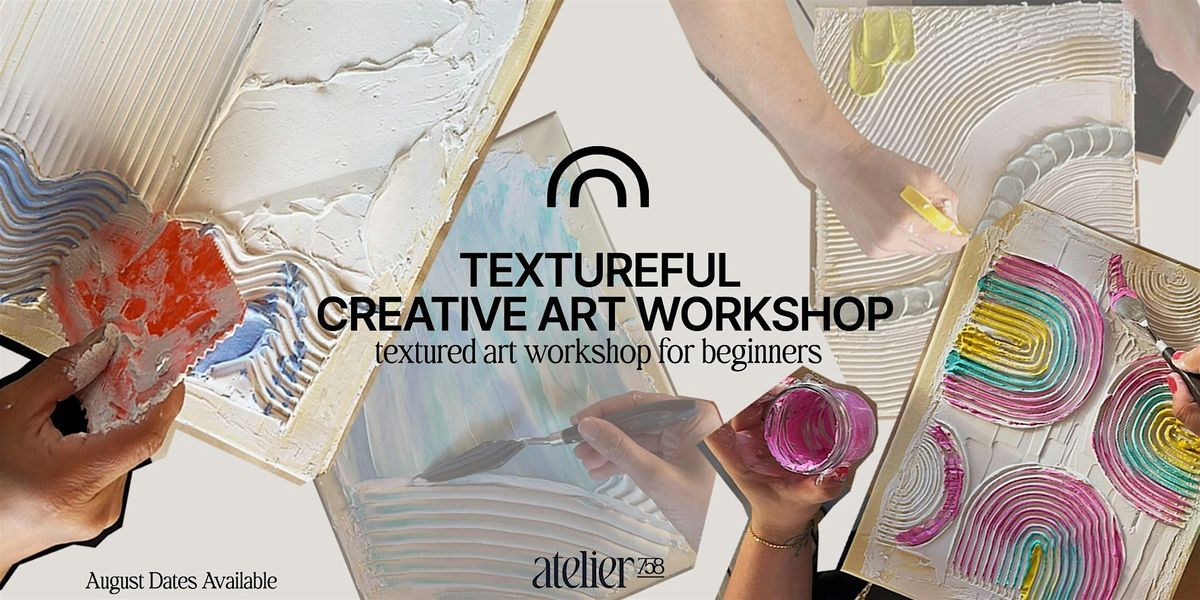 Textured Art Workshop - Daytime Sessions (2 Hrs) | Event in Vancouver | AllEvents
