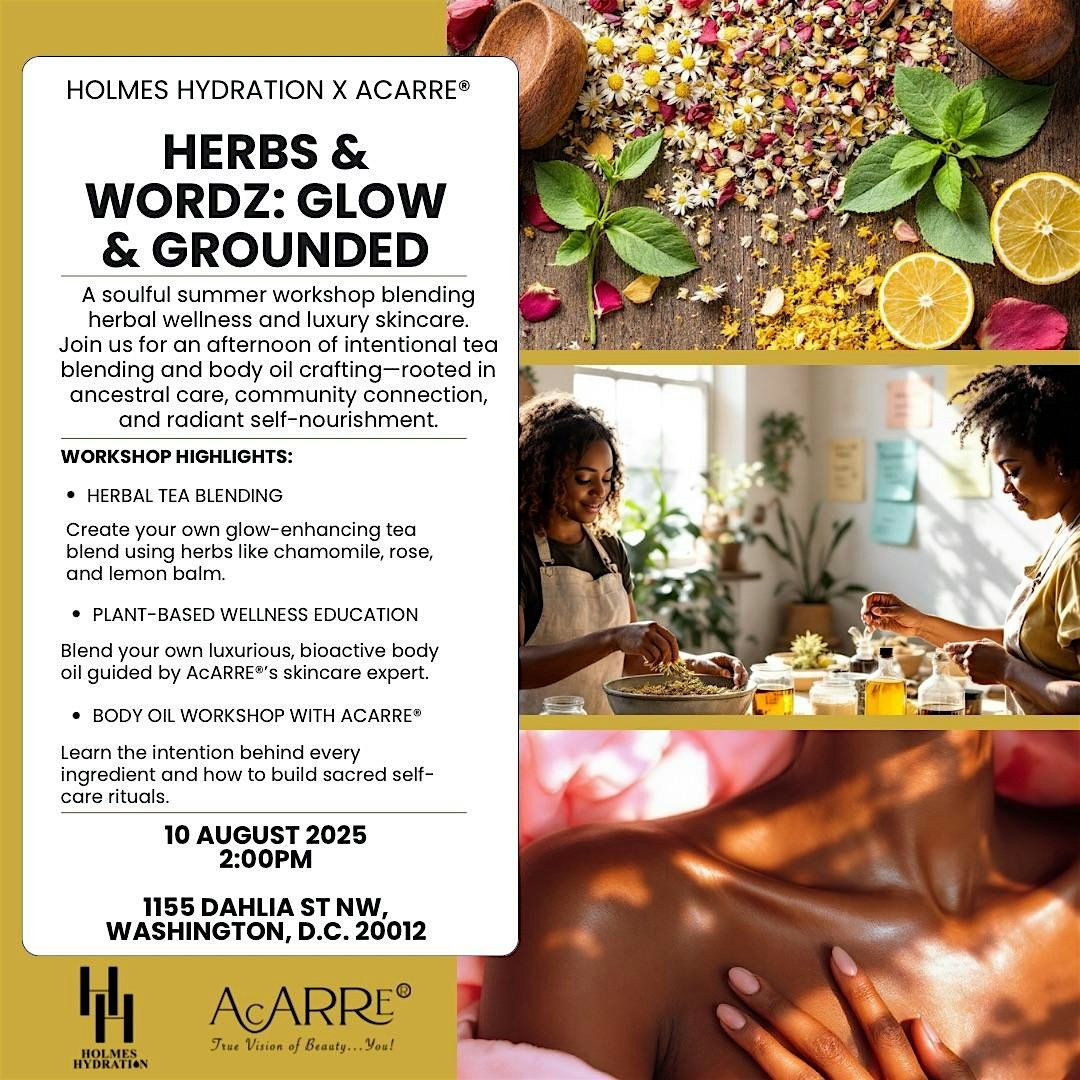 Herbs & Wordz: Glow & Grounded Edition, 10 August | Event in Washington | AllEvents